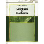Lehrbuch der Biochemie - Dr. Kurt Hickethier