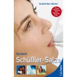 Basisbuch Schüßler-Salze - Elisabeth Metz-Melchior